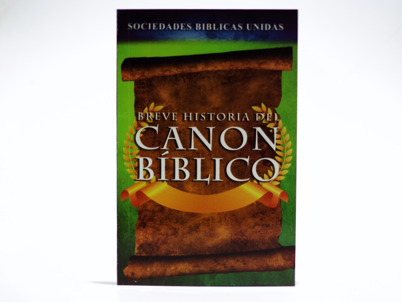 Breve Historia Del Canon Bíblico - Sociedad Bíblica De El Salvador